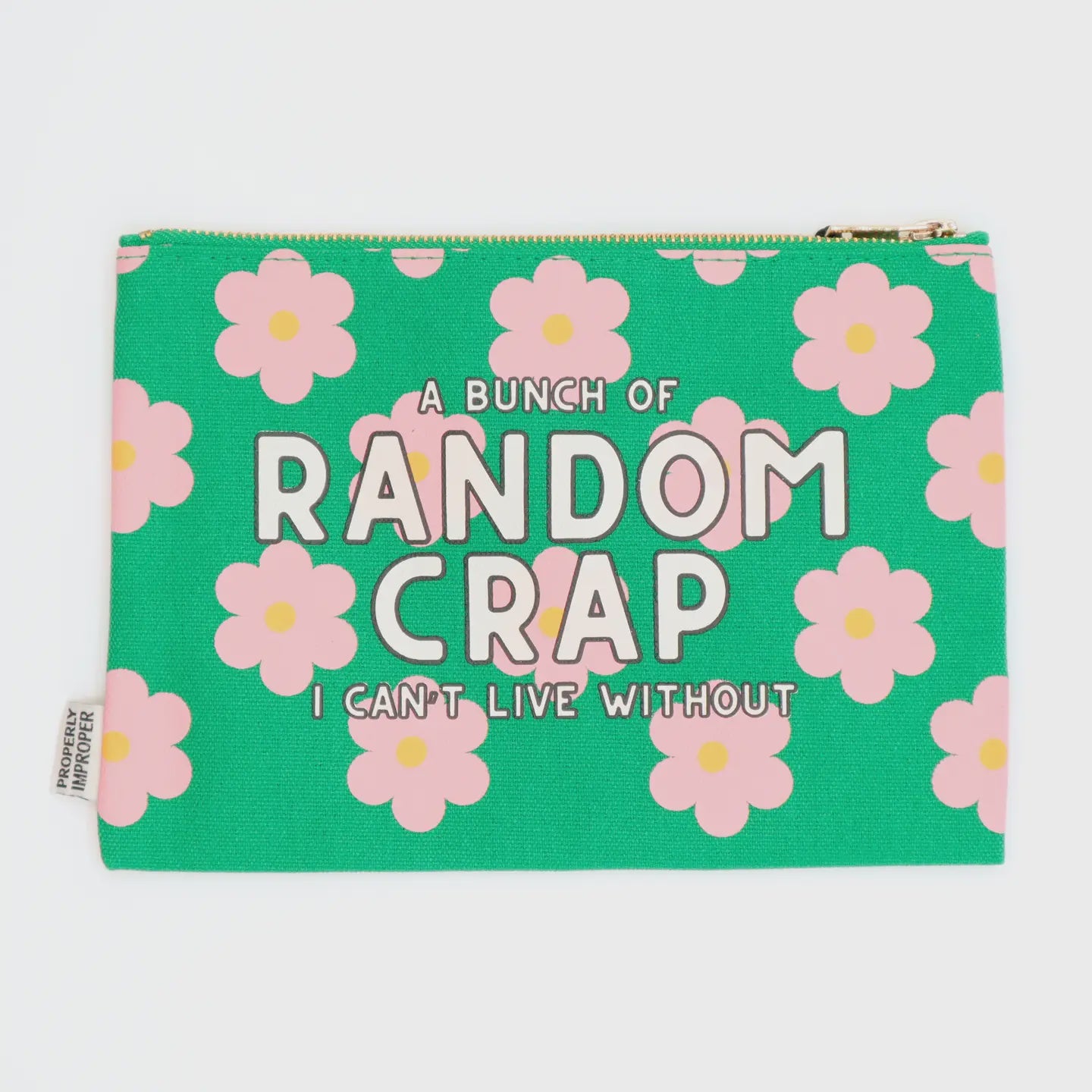 Canvas Pouch A Bunch of Random Crap I Can’T Live Without