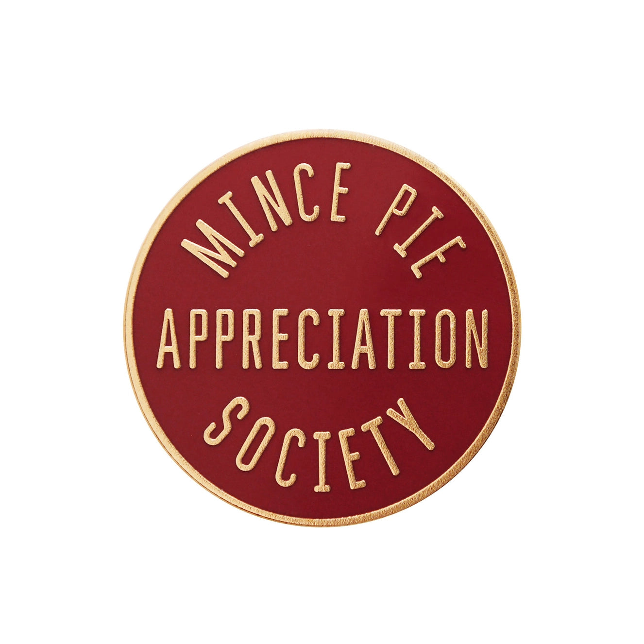 Mince Pie Appreciation Society - Burgundy - Enamel Pin