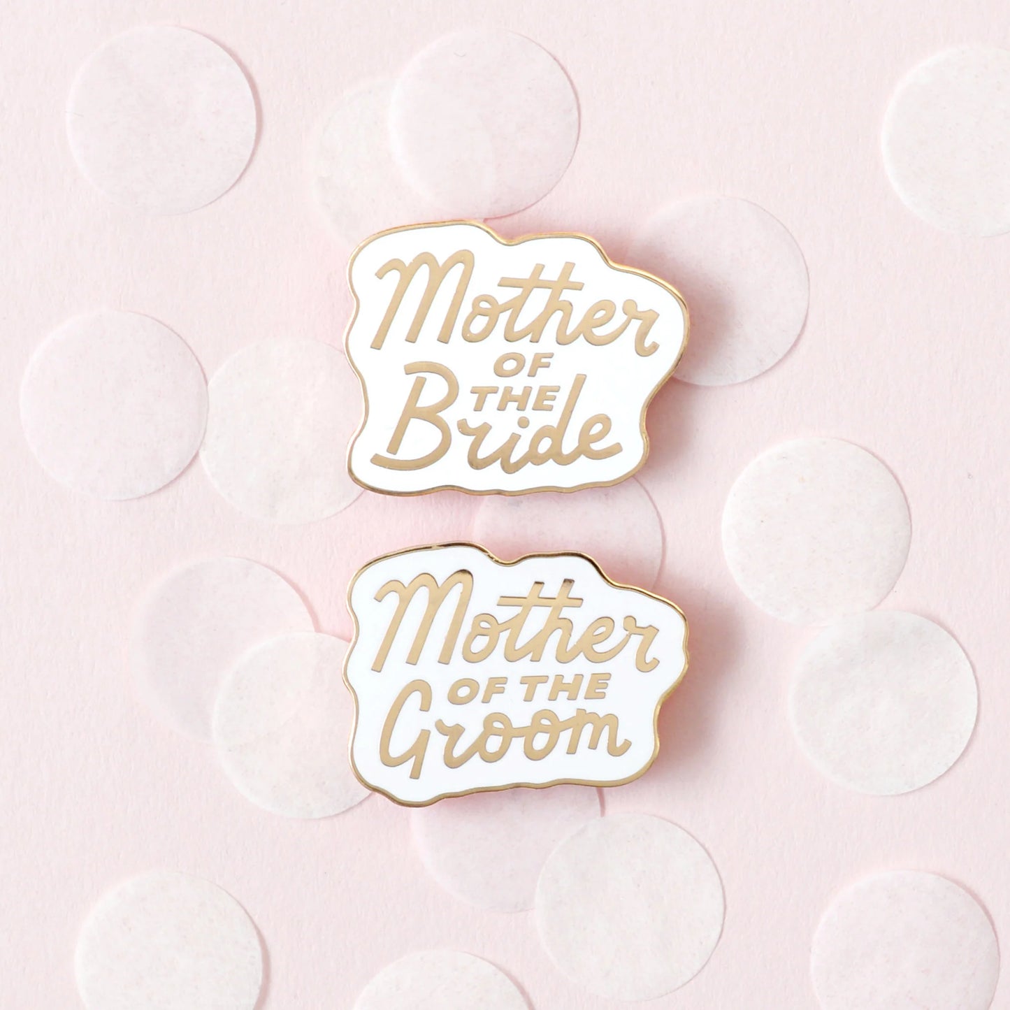 Mother of the Bride - Enamel Pin