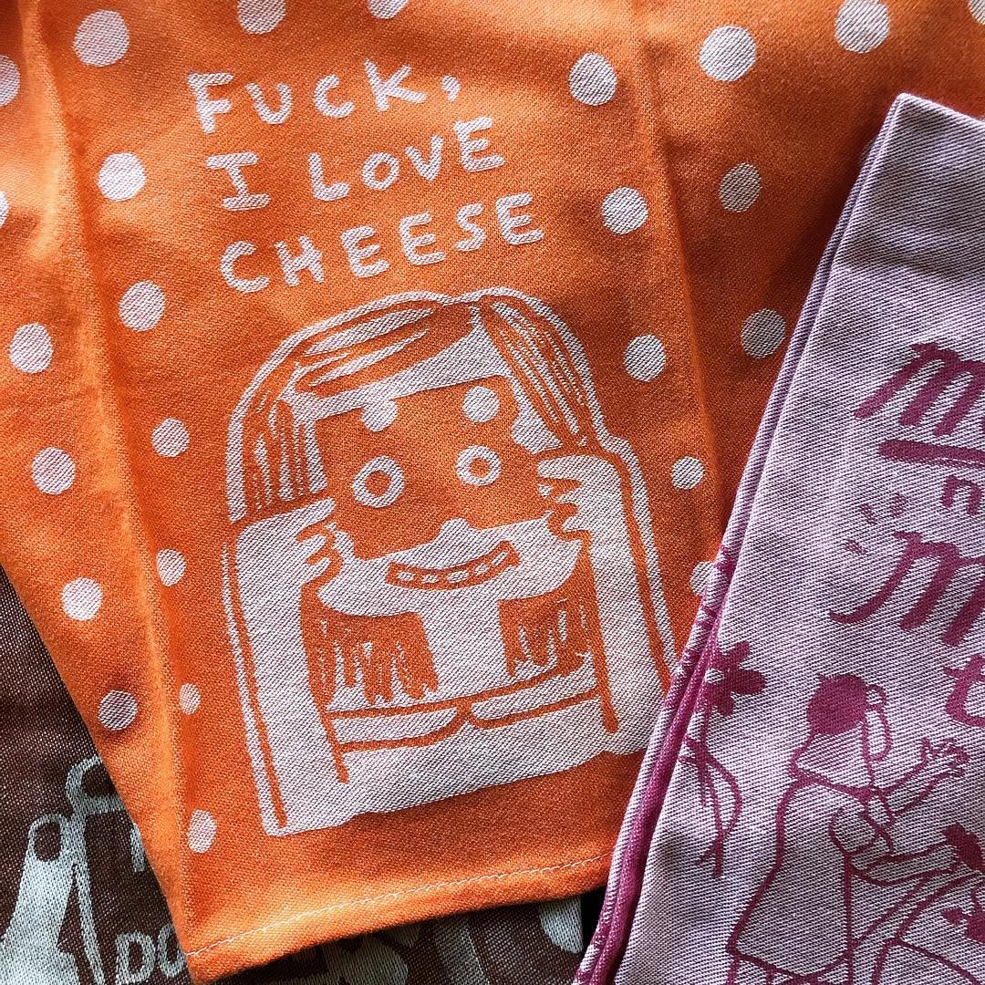 Fuck I love Cheese Tea Towel
