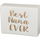 Best Nana Ever Ceramic Plaque