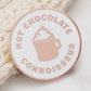 Hot Chocolate Connoisseur - Enamel Pin