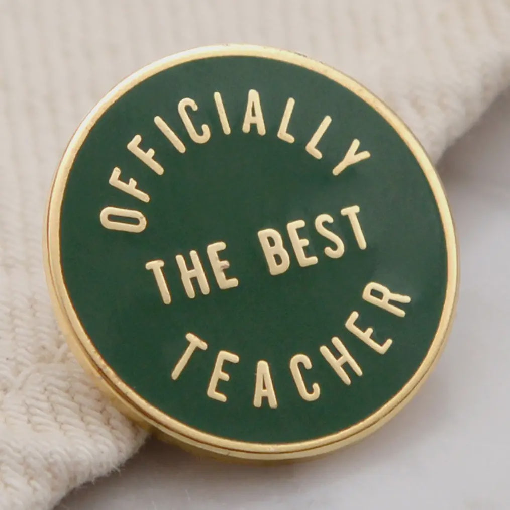 Officially the Best Teacher - Enamel Pin (Olive)