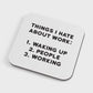 Work Coaster - Corked Backed and Reusable!