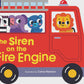 Mini Me - Shaped Board Book - The Siren on the Fire Engine