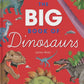 The Big Book of Dinosaurs