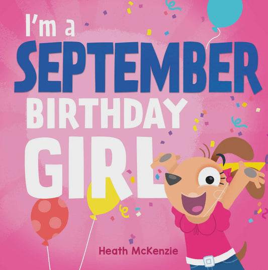 I'm a September Birthday Girl