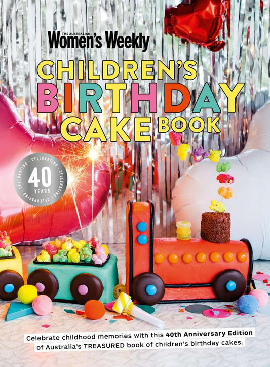 Aww: Children's Birthday Cake Book 40th Anniversary