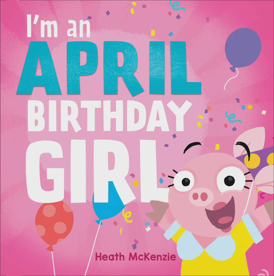 I'm an April Birthday Girl