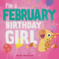 I'm a February Birthday Girl