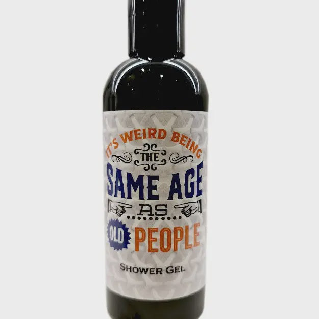 Vintage Body Wash. It's Weird being the Same Age as Old People