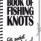 The Waterproof Book of Fishing Knots (Pocket Size)