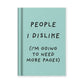 Hard Cover Tiny Notebook - People I Dislike