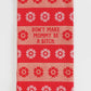 Don't Make Mommy Be a Bitch Tea Towel