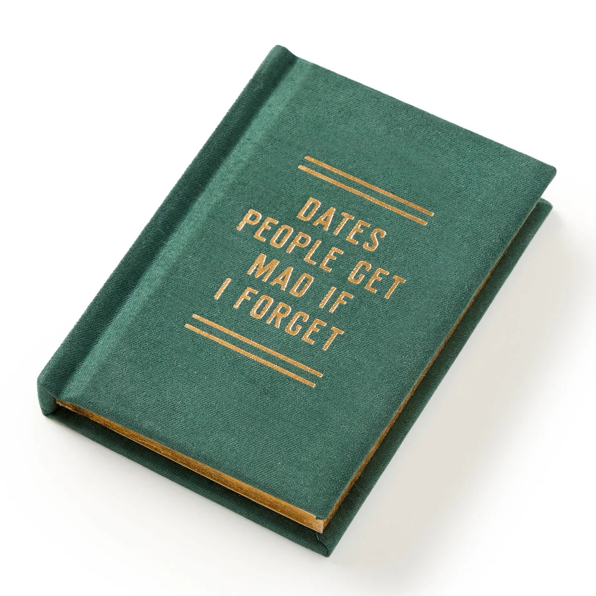 Dates People Get Mad if I Forget - A Tiny Diary Green