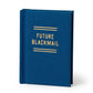 Future Blackmail Diary