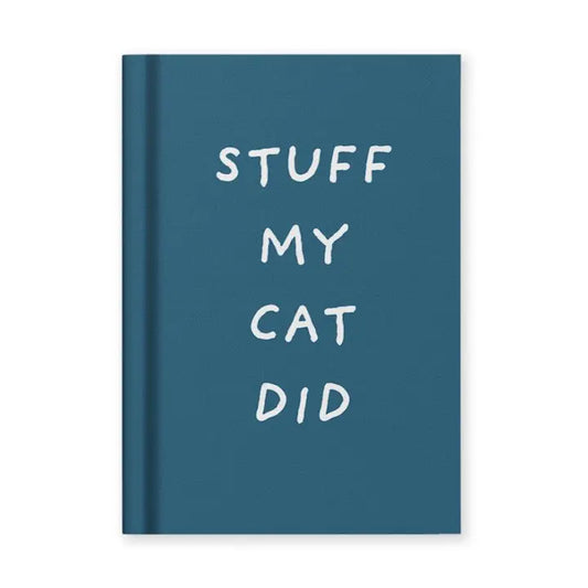 Hard Cover Tiny Notebook - Stuff my Cat Did