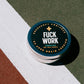Fuck Work Emergency Ambiance Travel Candle