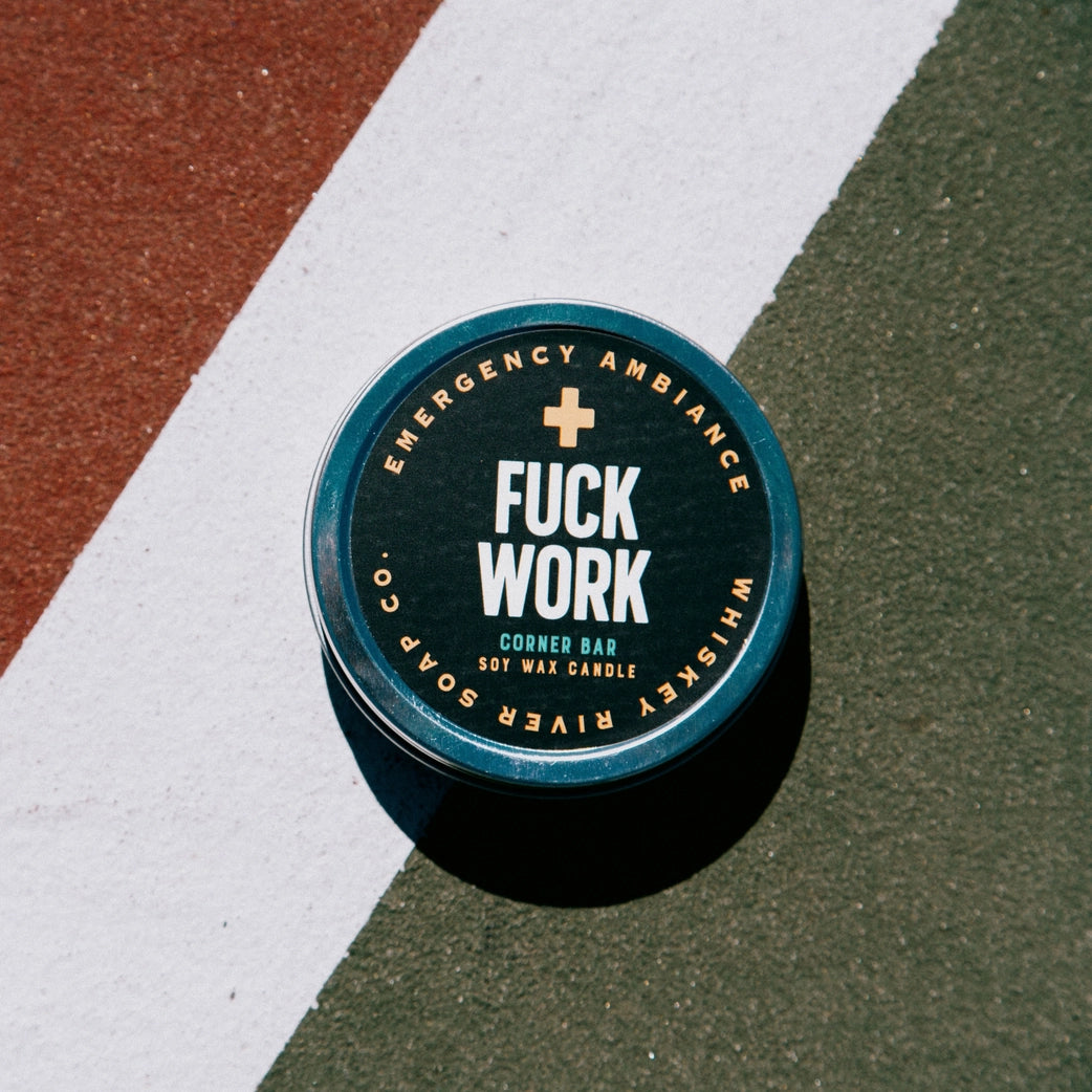 Fuck Work Emergency Ambiance Travel Candle