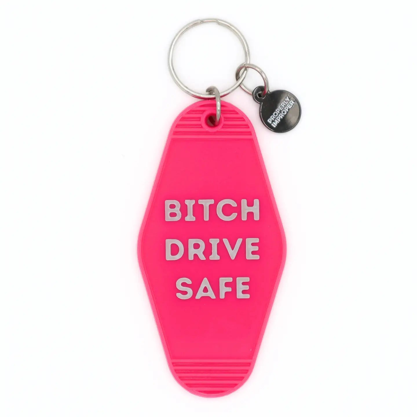 Hot Stamped Motel Keychain Bitch Drive Safe