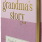 Grandma's Story Keepsake Memory Journal