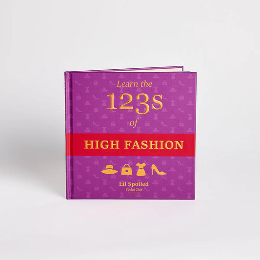 Learn the 123's of High Fashion