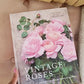 Vintages Roses