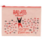Zipper Pouch - Bad Ass Woman